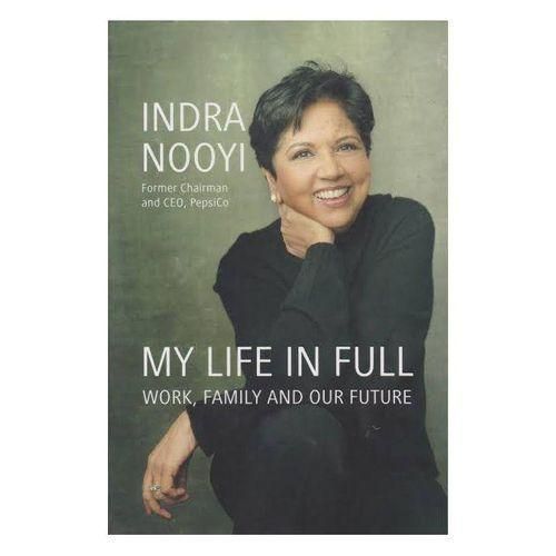 My Life In Full book by Indra Nooyi
