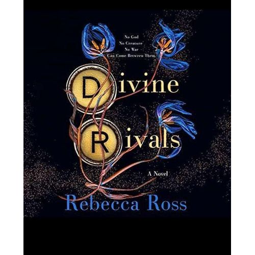 Divine Rivals A Novel Book By Rebecca Ross