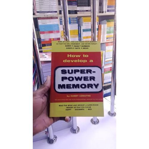 How to Develop a Super Power Memory by Harry Lorayne Memory Improvement Self Help Learning Study Skills Brain Training Personal Development Educational Reading Book