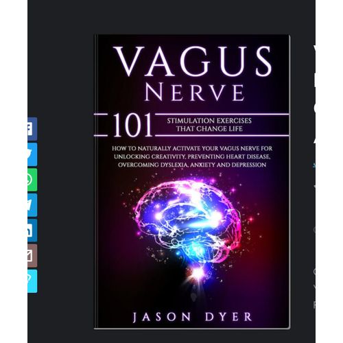 Vagus Nerve: 101 Stimulation Exercises That Change Life by Jason Dyer