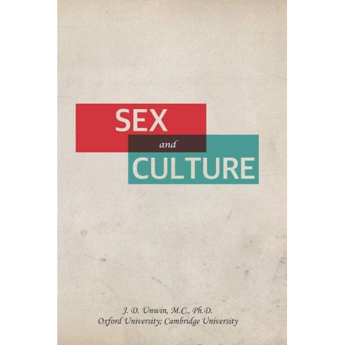 Sex and Culture Book by J D Unwin