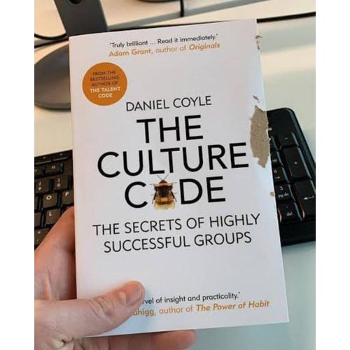 The Culture Code The Secrets of Highly Successful Groups Book by Daniel Coyle