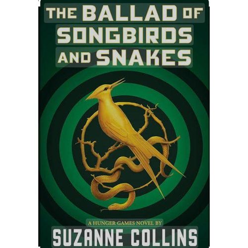 The Ballad Of Songbirds And Snakes Novel By Suzanne Collins Free Bookmark