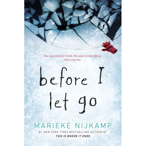 Before I Let Go Book By Marieke Nijkamp