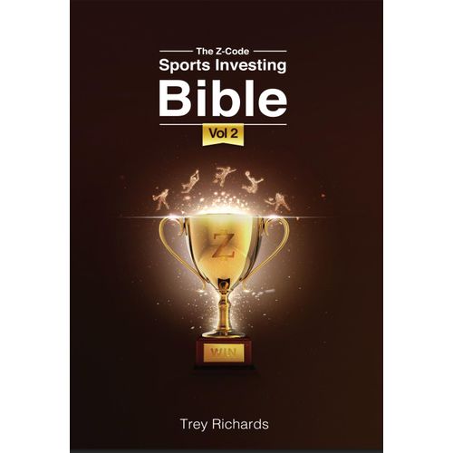 The Z-Code Sports Investing Bible byTrey RichardsAuthor