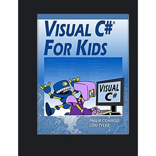 Visual C For Kids Book By Philip Conrod and Lou Tylee