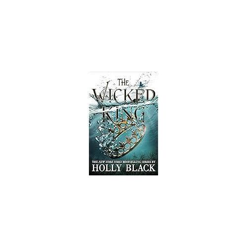 The Wicked King The Folk of the Air book 2