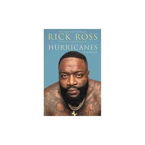 Hurricanes - A Memoir - RICK ROSS