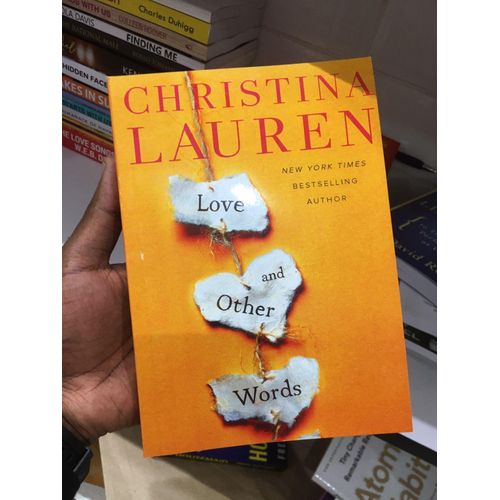 Love and Other Words Book by Christina Lauren