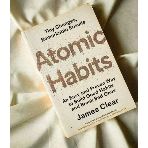 Atomic Habits An Easy Proven Way To Build Good Habits Break Bad Ones Book By James ClearPaperback Generic