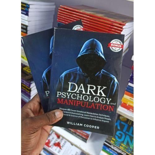 DARK PSYCHOLOGY and MANIPULATION Book by William Cooper