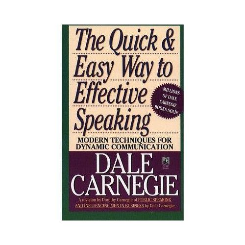 The Quick and Easy Way to Effective Speaking Book by Dale Carnegie