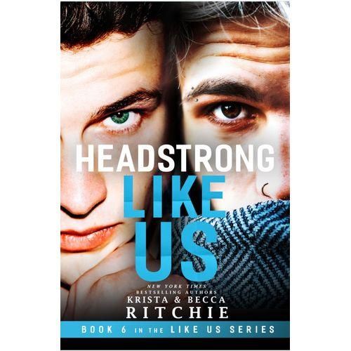 Headstrong Like Us - Billionaires And Bodyguards Book 6