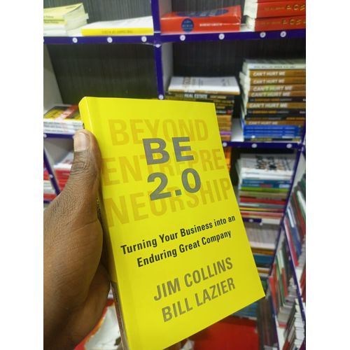 BE 20 Turning Your Business into an Enduring Great Company Book By Jim Collins and Bill Lazier