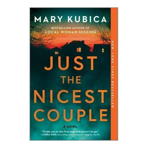 Just the Nicest Couple Book by Mary Kubica