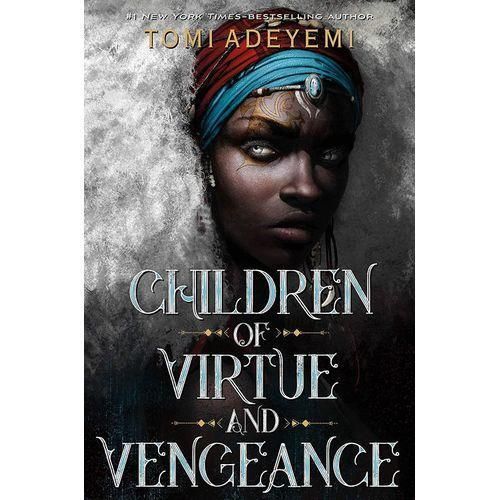 Children Of Virtue And Vegence - (Legacy Of Orisha, Book 2)