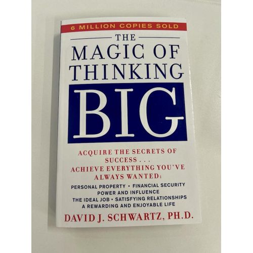 The Magic of Thinking Big Book by David J. Schwartz (free bookmark)