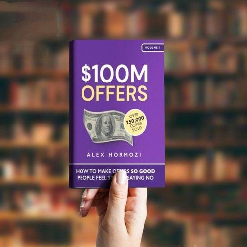 (BOOKPAPER)$100M Offers: How to Make Offers So Good People Feel Stupid Saying No Book by Alex A. Hormozi (free bookmark)