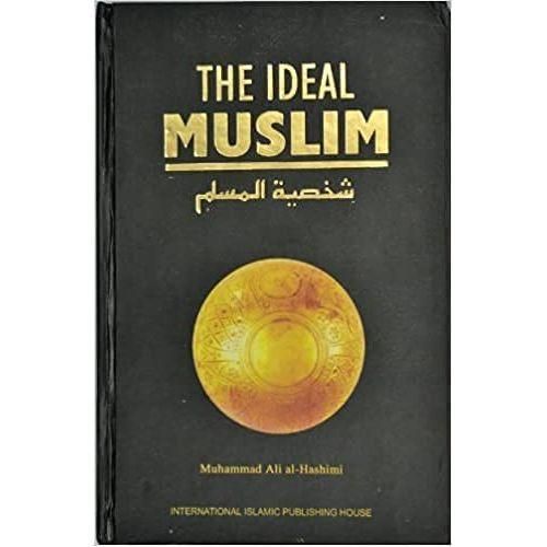 The Ideal Muslim