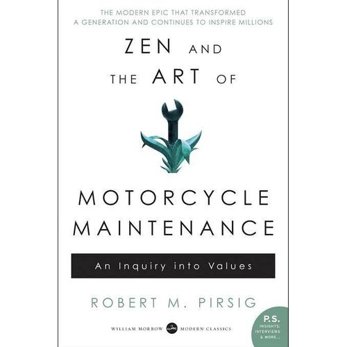 Zen And The Art Of Motorcycle Maintenance Book By Robert M Pirsig