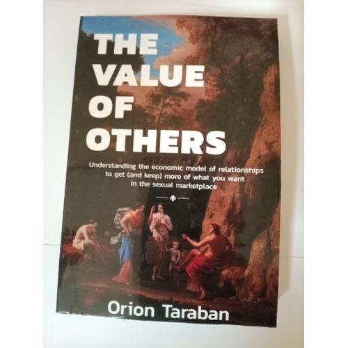 The Value of Others Book By Orion Taraban