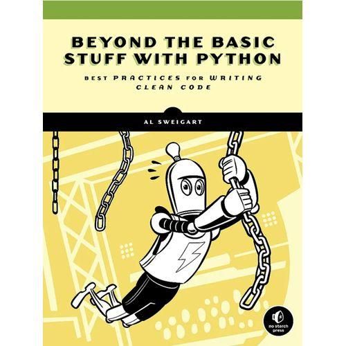 Beyond The Basic Stuff With Python