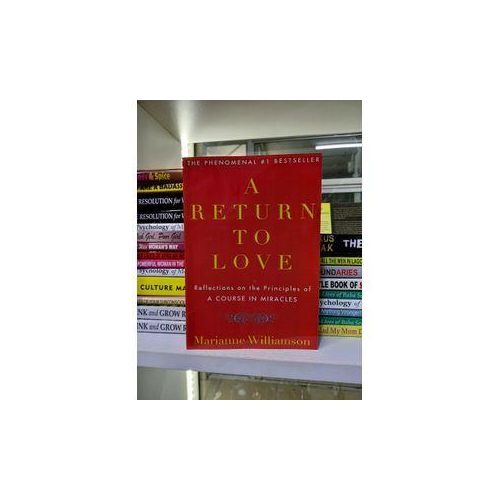 A Return To Love by Marianne Williamson