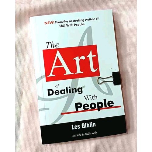 The Art of Dealing with People Book by Les Giblin