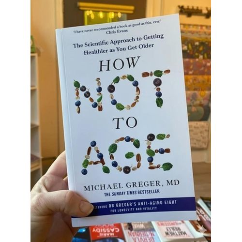 How Not to Age Book By Michael Greger