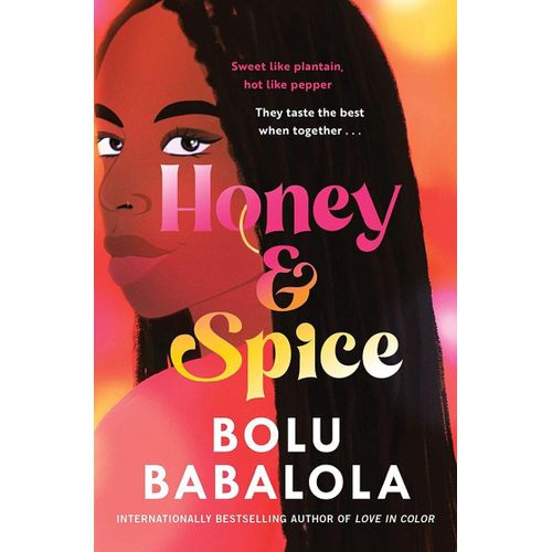 Honey and spice by Bolu Babalola