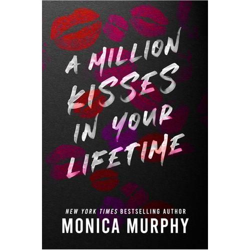 A Million Kisses In Your Lifetime