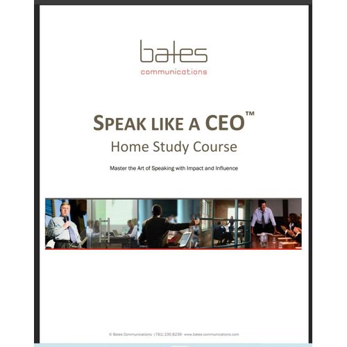 Speak Like a CEO™ Home Study Course Book By Suzanne Bates