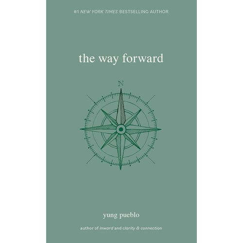The Way Forward Book By Yung Pueblo