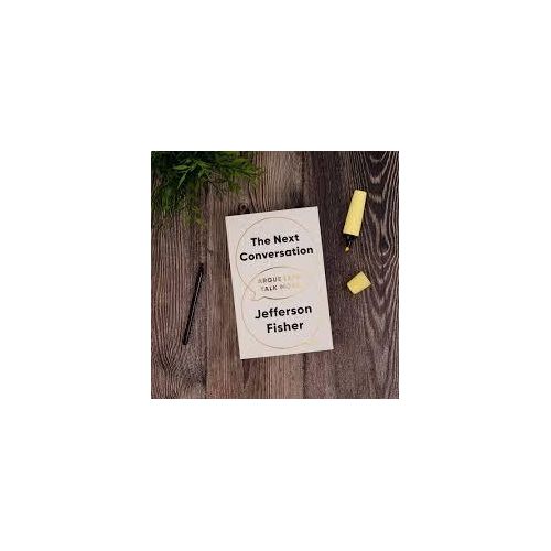 The Next Conversation Book By Jefferson Fisher