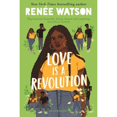 Love Is A Revolution Novel By Renee Watson