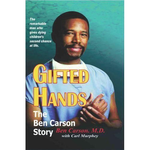 Gifted Hands Book by Ben Carson