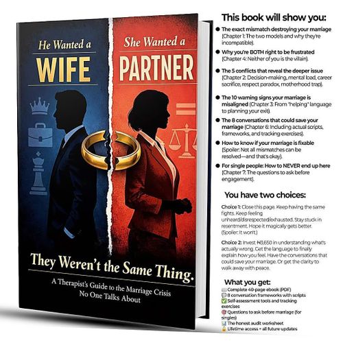 He Wanted a Wife, She Wanted a Partner, They Weren't the Same Thing