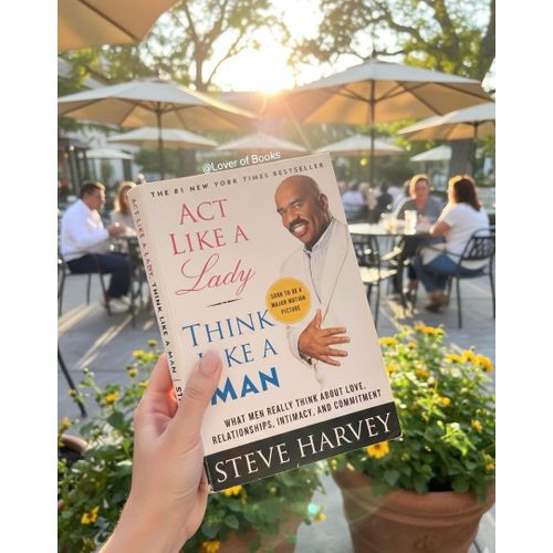 Act Like a Lady Think Like a Man Book By Steve Harvey