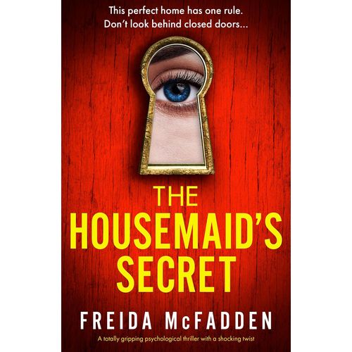 The Housemaids Secret The Housemaid 2 by Freida McFadden