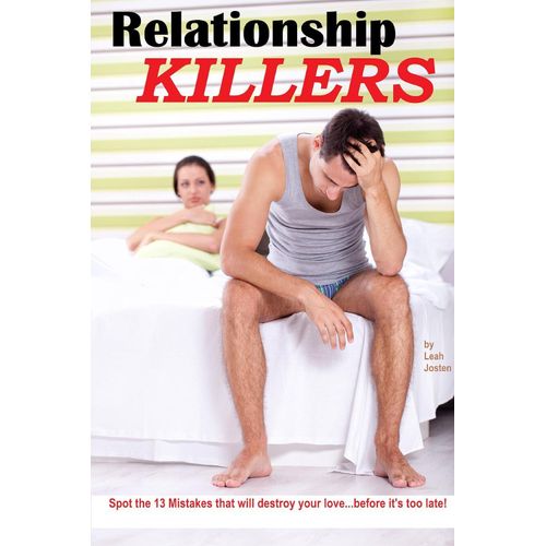 Relationship Killers Book By Leah Josten