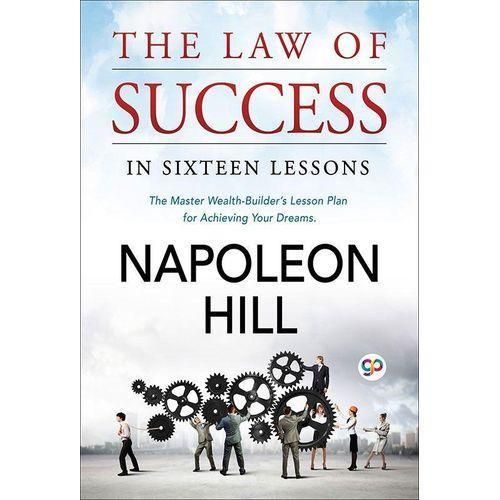 The Law of success By Napoleon Hill