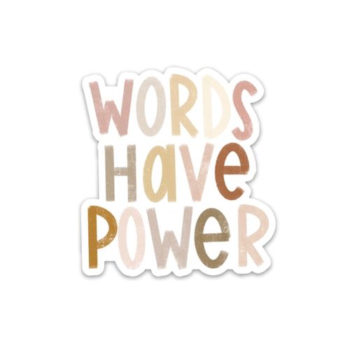 Words Have Power Inspirational Affirmation Sticker For Journal/Laptop