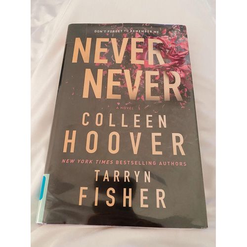 Never Never Book by Colleen Hoover and Tarryn Fisher