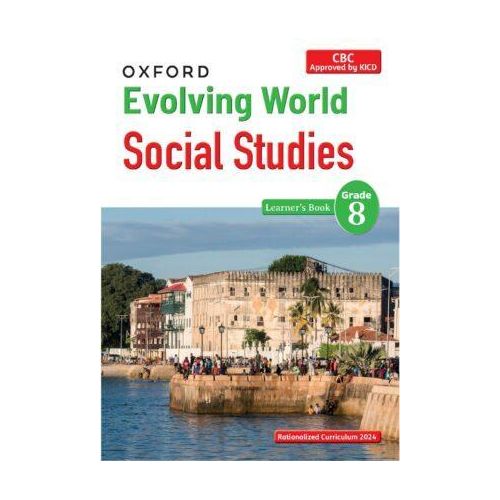 Evolving World Social Studies Learner’s Book Grade 8 .