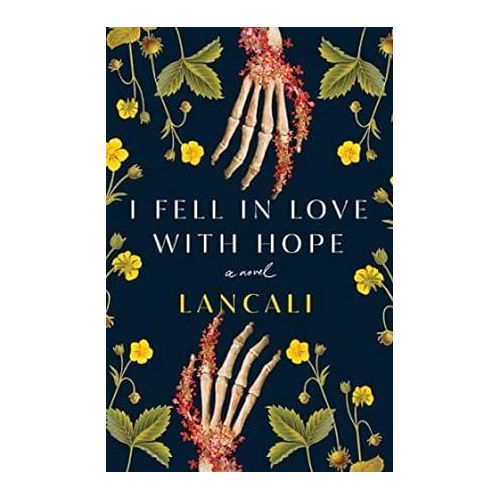 I Fell in Love with Hope