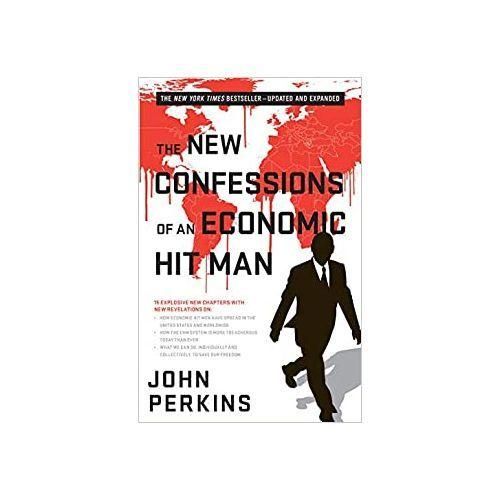 The New Confessions Of An Economic Hit Man