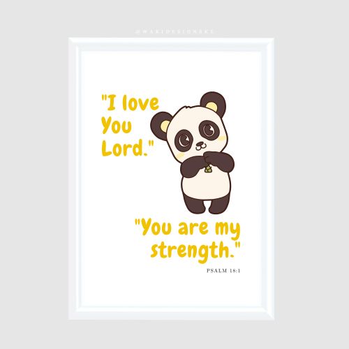 I Love You Lord You Are My Strength White Frame A2