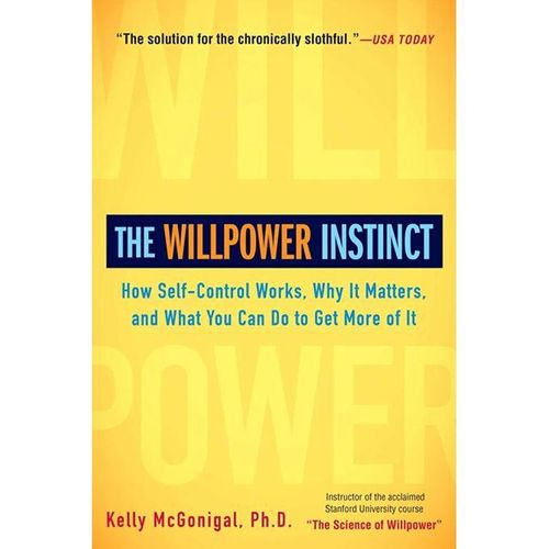The Willpower Instinct