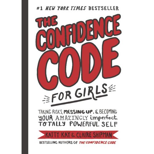 the confidence code for girls