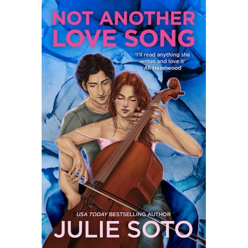 Not Another Love Song - Julie Soto